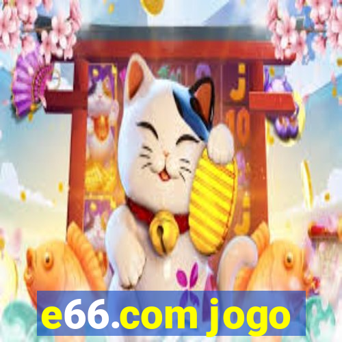e66.com jogo